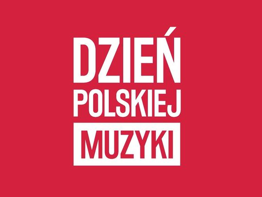 7. Dzień Polskiej Muzyki
