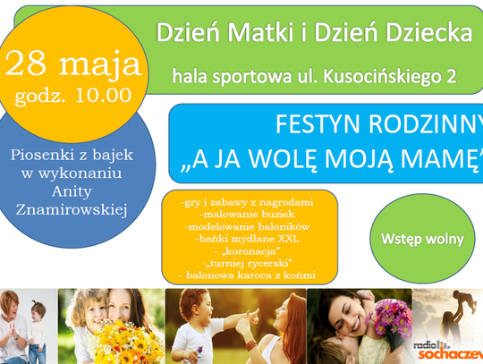 "A ja wolę moją mamę" czyli rodzinny festyn w Sochaczewie