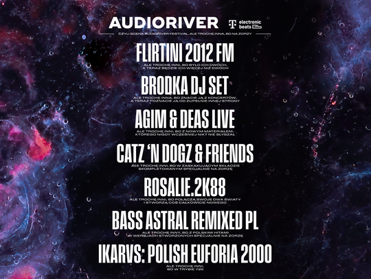 Audioriver gra z Dawidem Podsiadło; Scena Audioriver together with T-Mobile Electronic Beats na festiwalu ZORZA w całej Polsce!