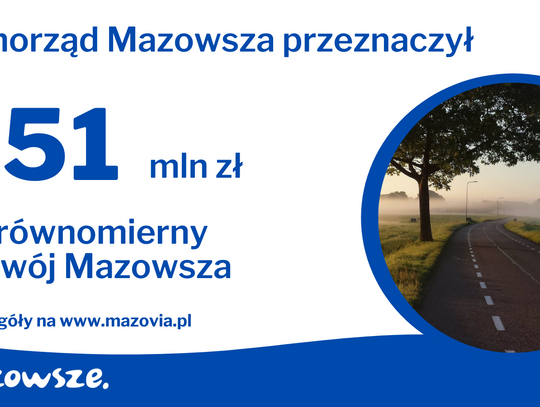 Duże pieniądze od Mazowsza na inwestycje w subregionie żyrardowskim - 7 Dni na Mazowszu