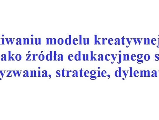 Edukacja dziecka na międzynarodowej konferencji w Skierniewicach