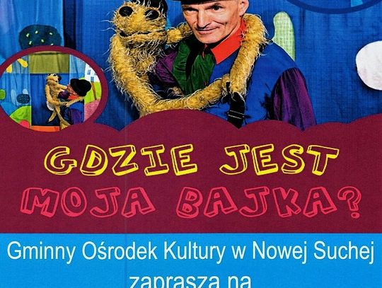 Gdzie jest moja bajka? 
