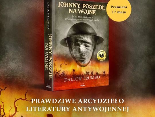 "Johnny poszedł na wojnę" - Dalton Trumbo