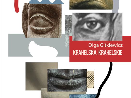 "Krahelska. Krahelskie" - Olga Gitkiewicz
