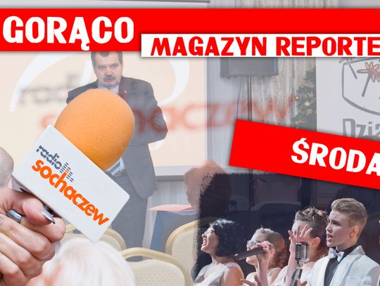 Magazyn Reporterów 14.06.2017