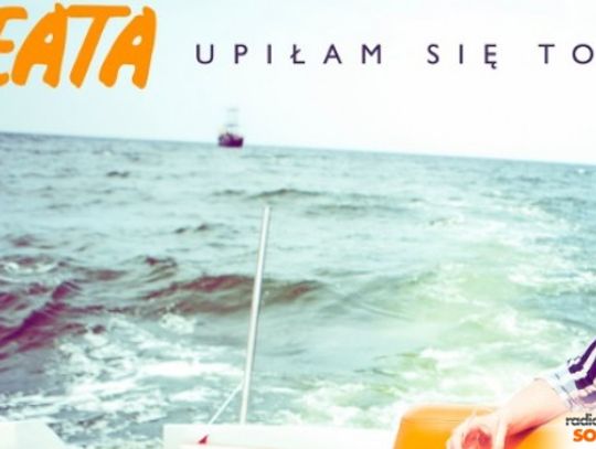 NOWOŚĆ NA 94,9FM: Beata – Upiłam Się Tobą 