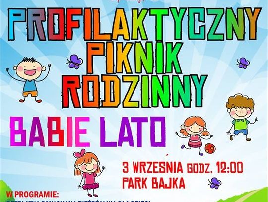 Profilaktyczny piknik rodzinny - Babie Lato