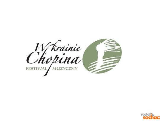 Przedostatnie koncerty Festiwalu "W Krainie Chopina"