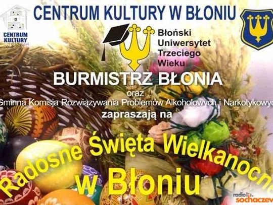 Radosne Święta Wielkanocne w Błoniu