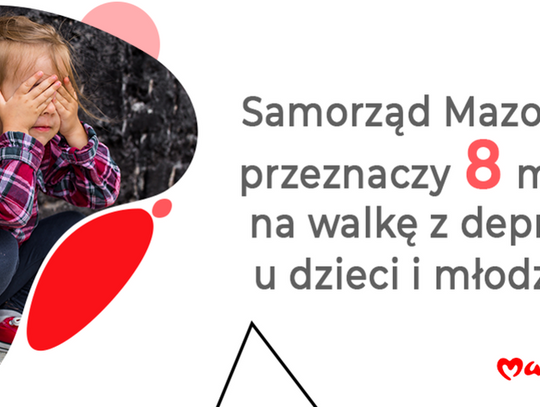 Samorząd Mazowsza wspiera walkę z depresją wśród dzieci i młodzieży - 7 Dni na Mazowszu