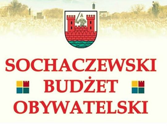 Trwa nabór wniosków do kolejnej edycji Sochaczewskiego Budżetu Obywatelskiego