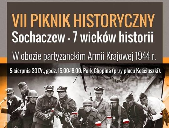 VII Piknik Historyczny „Sochaczew - 7 wieków historii” 