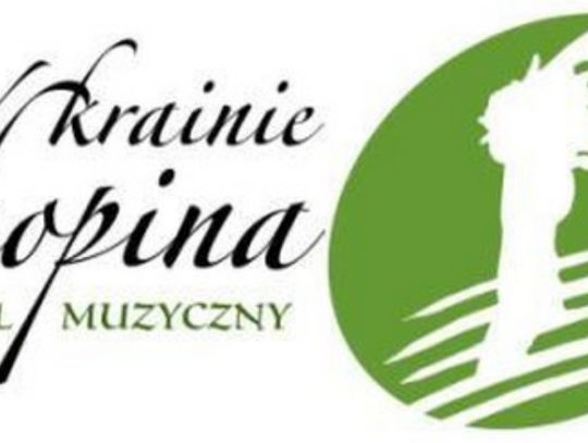 XIIII Festiwal Muzyczny w Krainie Chopina w Rybnie