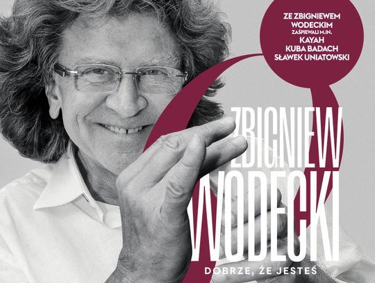 Zbigniew Wodecki – „Dobrze, że jesteś" nowa płyta