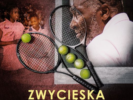 "Zwycięska rodzina. Venus, Serena i droga do sukcesu" - Richard Williams i Bart Davis