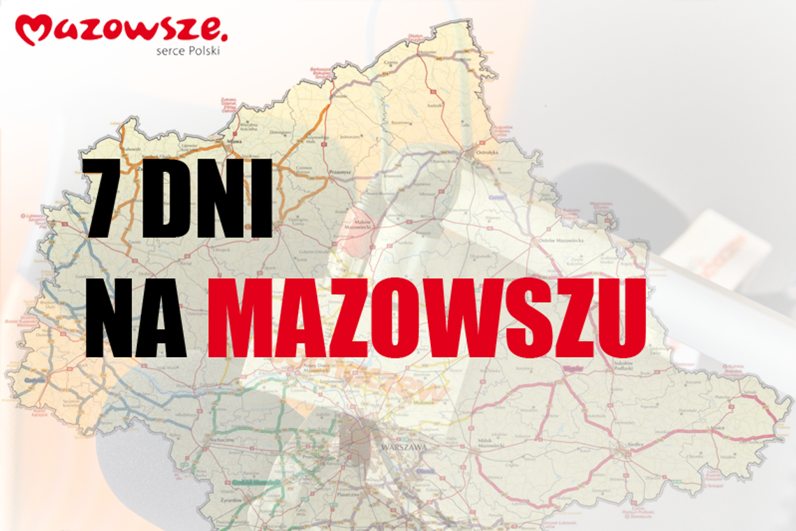 7 dni na Mazowszu