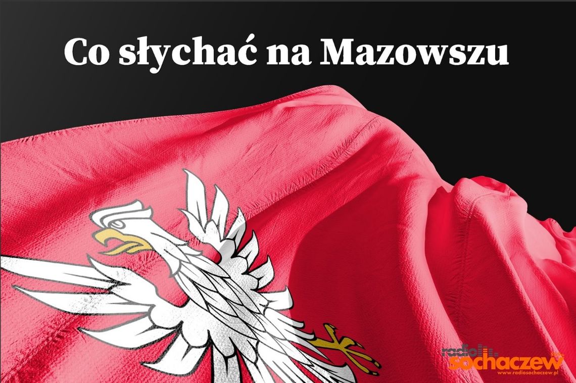 Co słychać na Mazowszu 01.08.2024