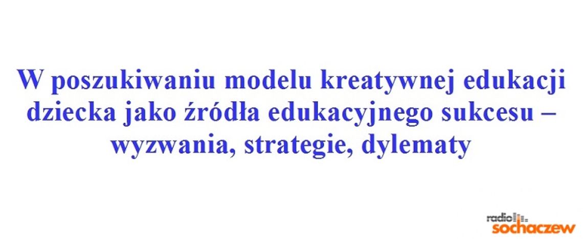 Edukacja dziecka na międzynarodowej konferencji w Skierniewicach