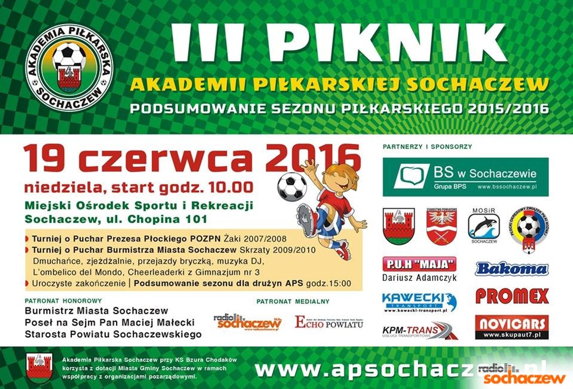 III Piknik Akademii Piłkarskiej Sochaczew III Piknik Akademii Piłkarskiej Sochaczew
