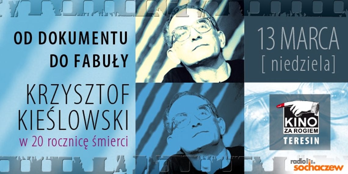 Kieślowski w Kinie za rogiem Kieślowski w Kinie za rogiem