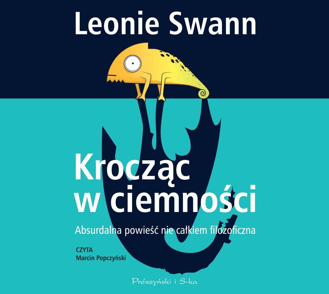 "Krocząc w ciemności" - Leonie Swann