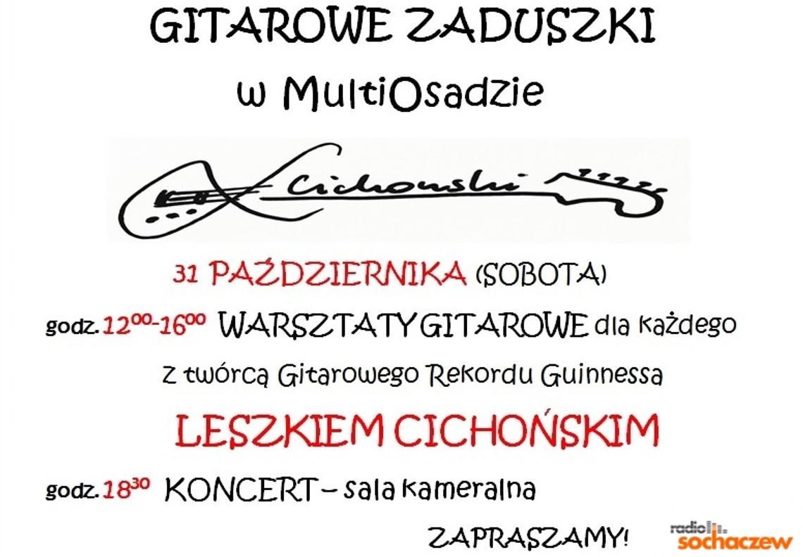 Leszek Cichoński zaprasza na Gitarowe Zaduszki do Małej Wsi