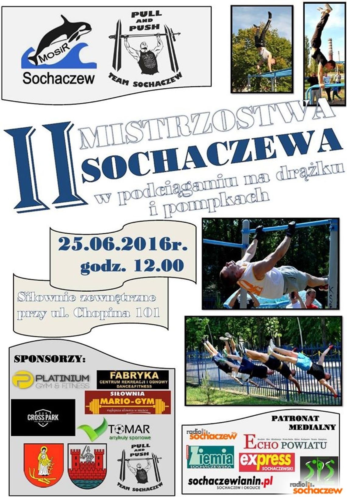 Mistrzostwa Sochaczewa w podciąganiu na drążku i pompkach! Mistrzostwa Sochaczewa w podciąganiu na drążku i pompkach!