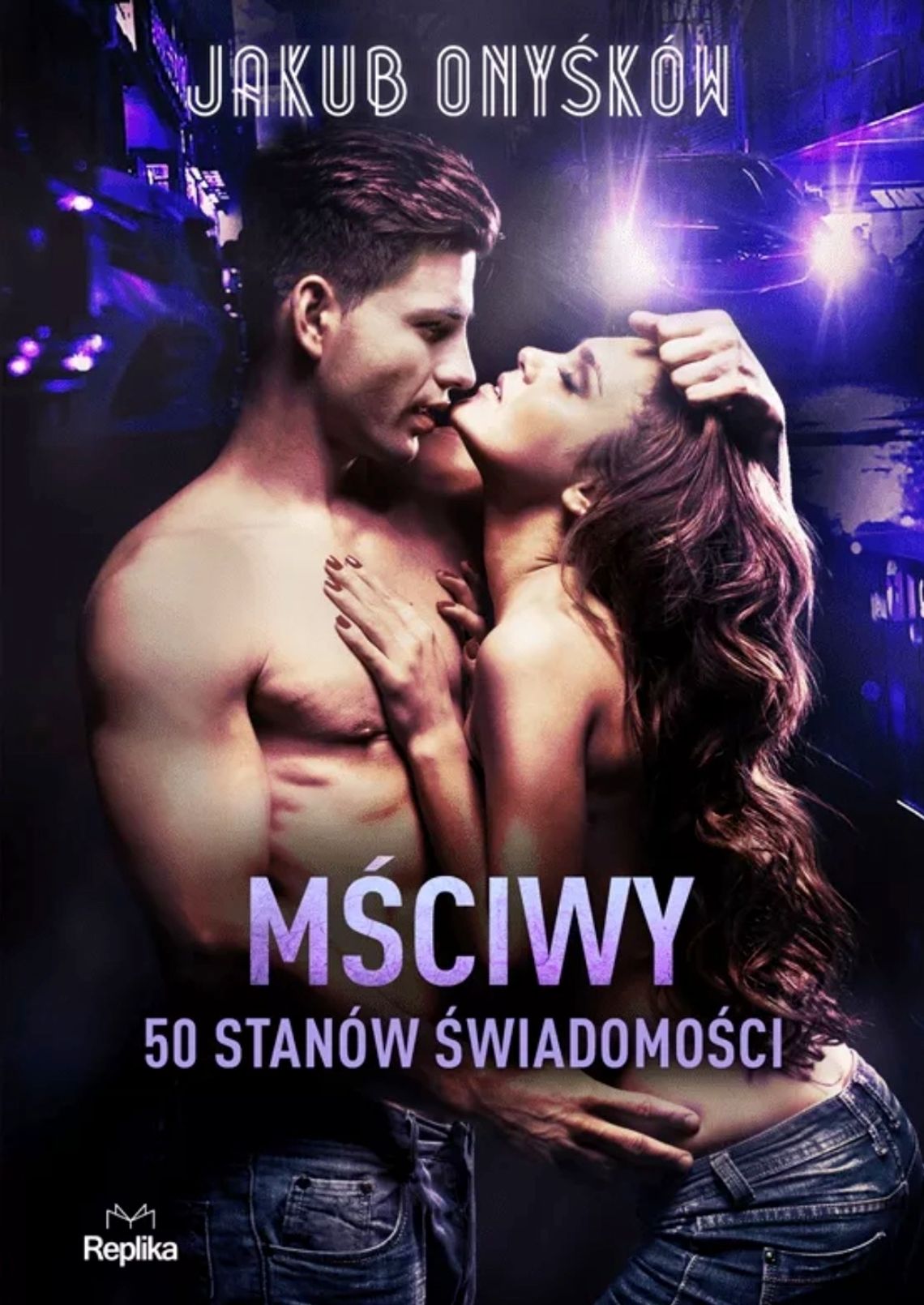 "Mściwy. 50 stanów świadomości" - Jakub Onyśków [WYWIAD]