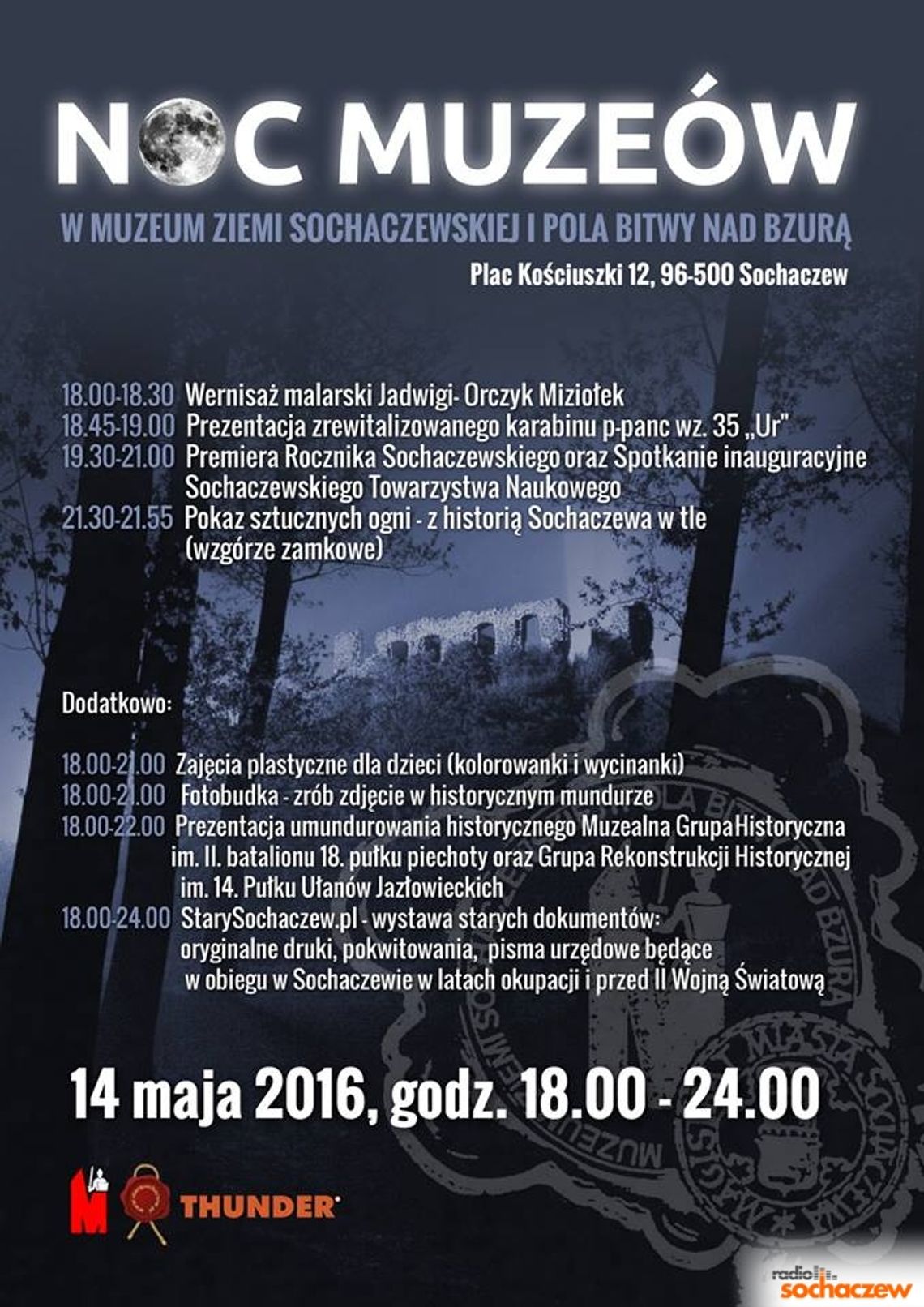 Muzeum Ziemi Sochaczewskiej i Pola Bitwy Nad Bzurą Nocą! Muzeum Ziemi Sochaczewskiej i Pola Bitwy Nad Bzurą Nocą!