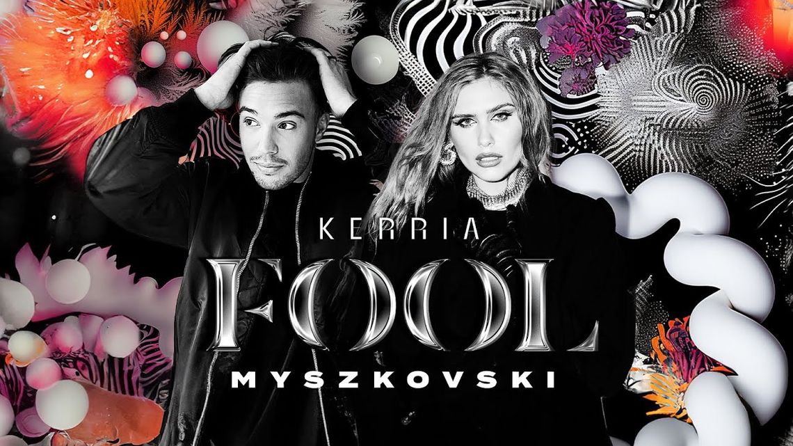MYSZKOVSKI & KERRIA - FOOL