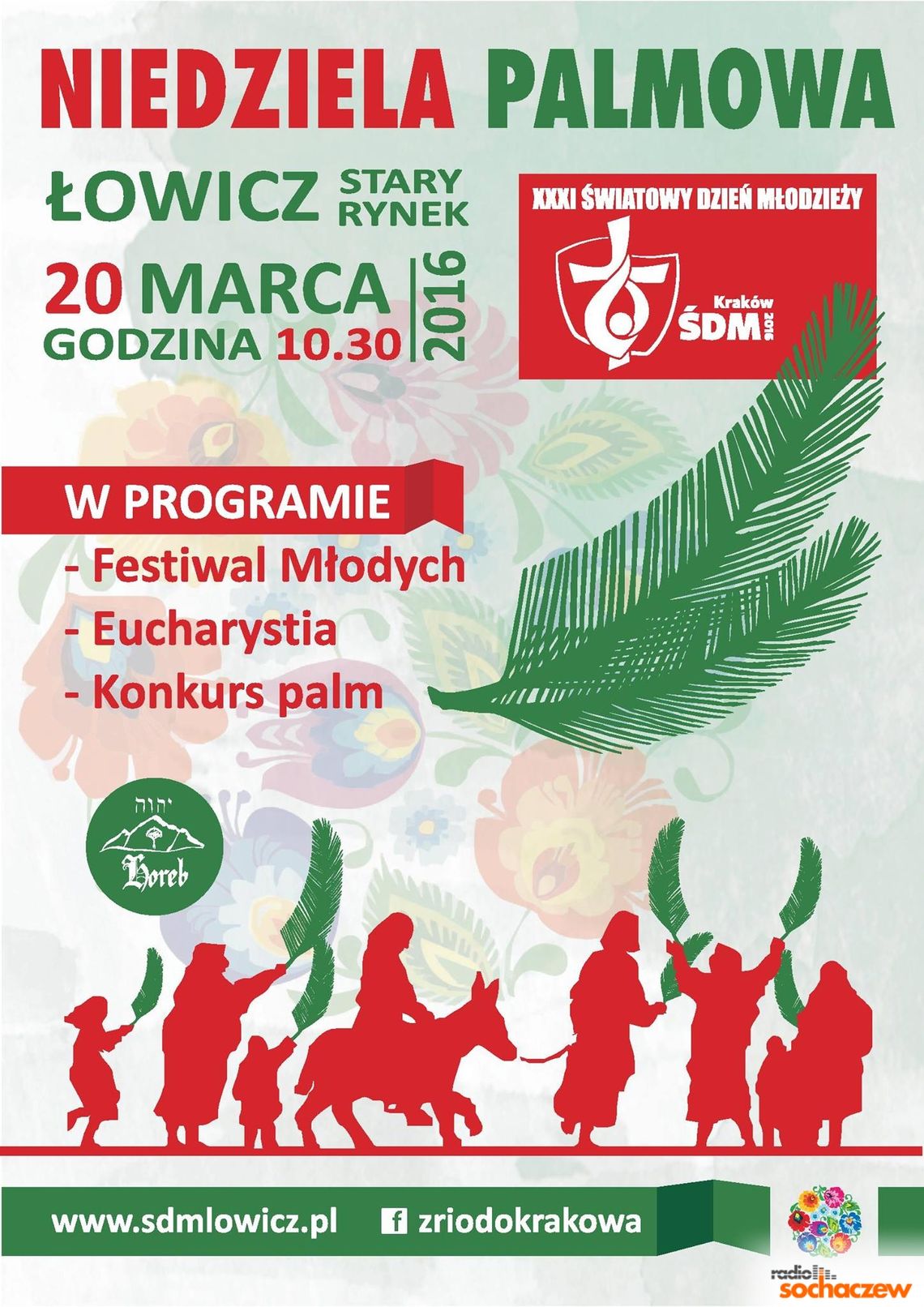 Niedziela Palmowa - XXXI ŚDM diecezja łowicka Niedziela Palmowa - XXXI ŚDM diecezja łowicka