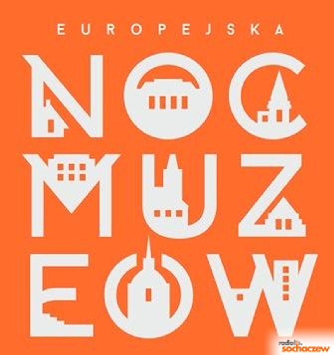 Noc Muzeów: Sochaczew i okolice