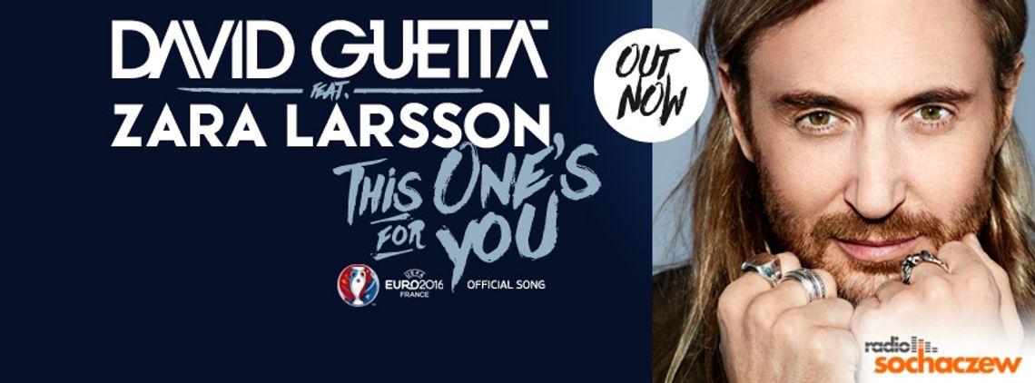 NOWOŚĆ NA 94,9FM: David Guetta / Zara Larsson – This One’s For You NOWOŚĆ NA 94,9FM: David Guetta / Zara Larsson – This One’s For You