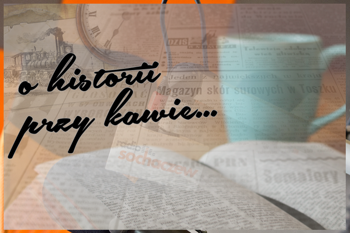 O historii przy kawie... [23.06.2024r]