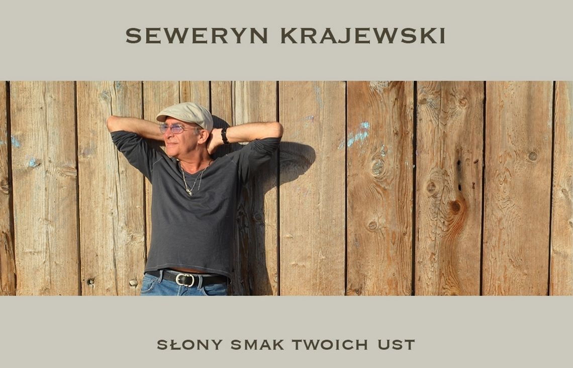 Seweryn Krajewski - nowa piosenka i teledysk!