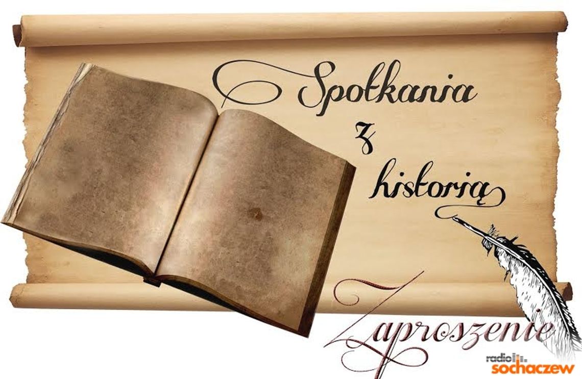 Siódme "Spotkania z historią" już w sobotę Siódme "Spotkania z historią" już w sobotę