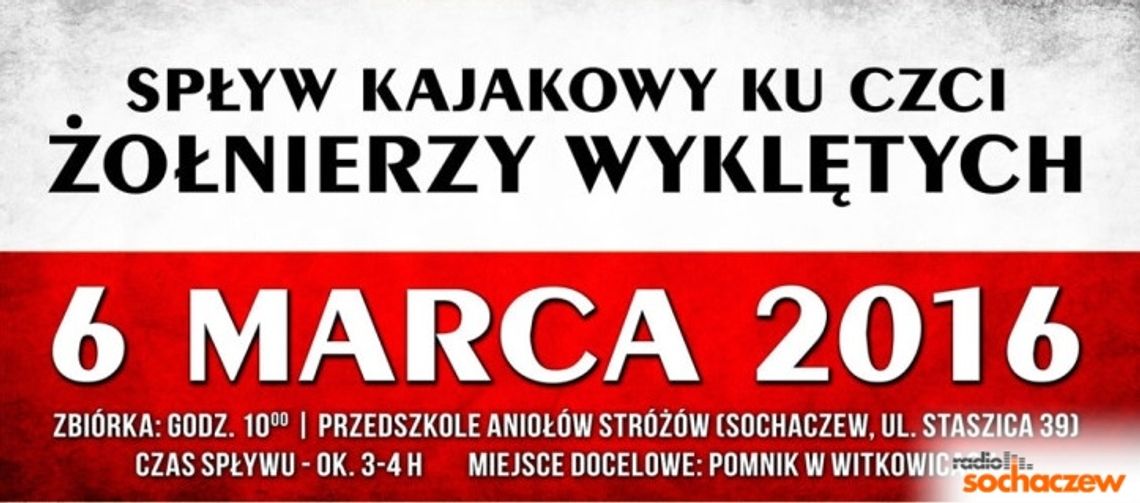 Spływ ku czci wyklętych Spływ ku czci wyklętych