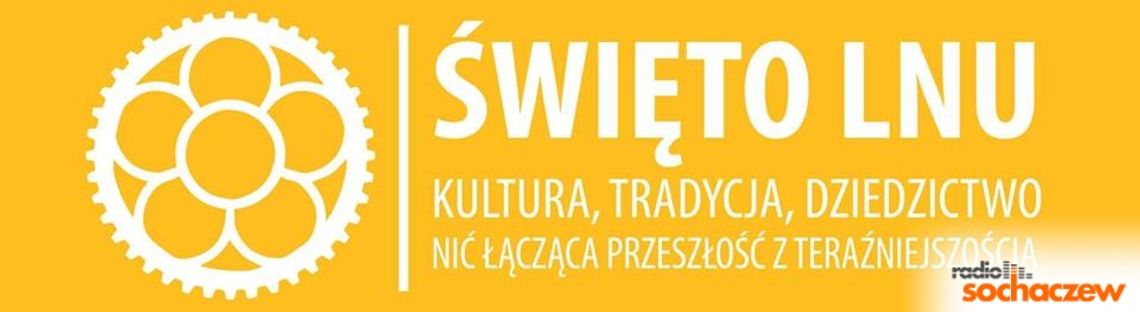 Święto Lnu w Żyrardowie Święto Lnu w Żyrardowie