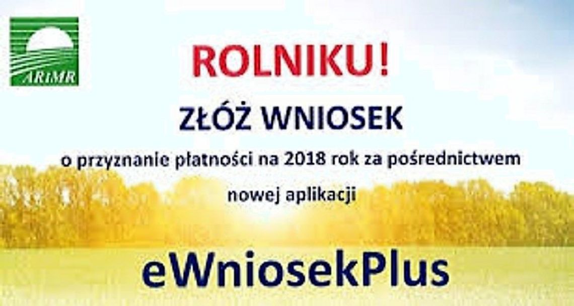 Uwaga rolnicy - wnioski o płatności obszarowe tylko przez internet!