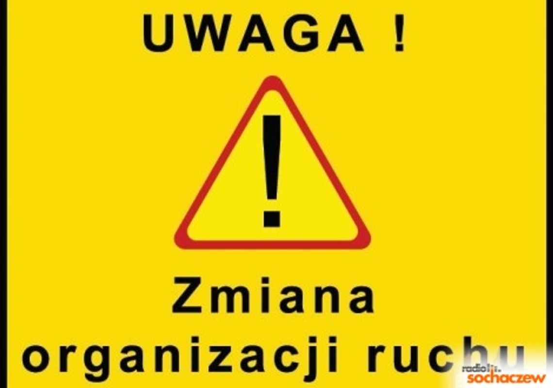 Uwaga! Zmiana organizacji ruchu w okolicy Starostwa Uwaga! Zmiana organizacji ruchu w okolicy Starostwa