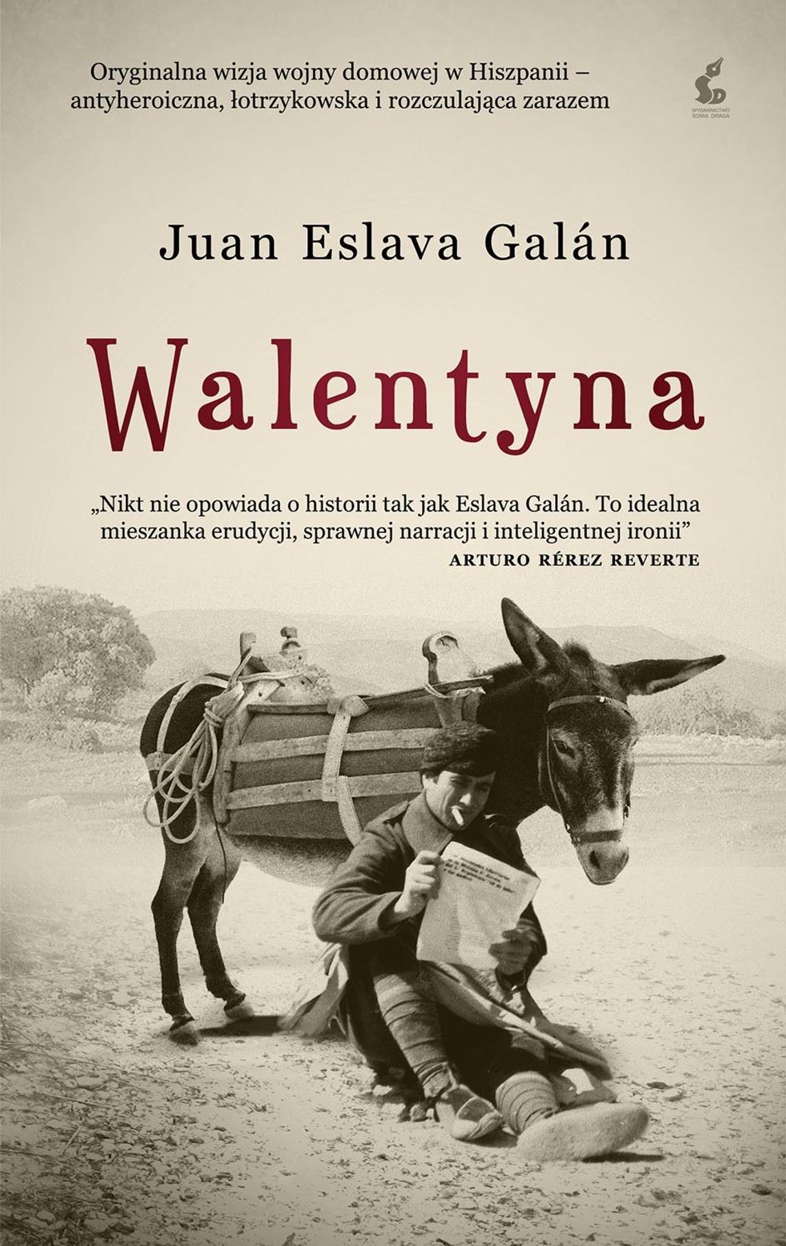 "Walentyna" - Juan Eslava Galán "Walentyna" - Juan Eslava Galán