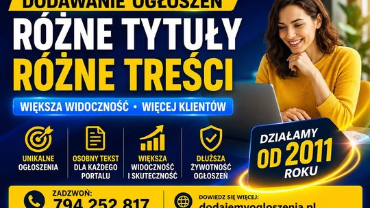 Dodam Twoje ogłoszenia - różne tytuły, różne opisy, większa widoczność