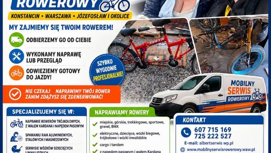 Mobilny Serwis Rowerowy - Konstancin, Warszawa, Józefosław i okolice